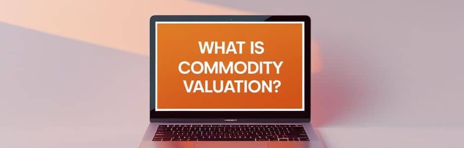 illustration of commodity valuation meaning & pricing
