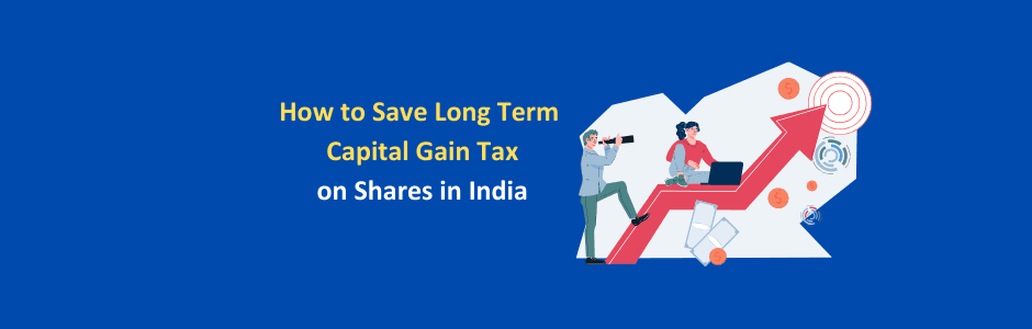 LTCG tax rate on shares India 2026 — 12.5% on gains above ₹1.25 lakh — Budget 2024 changes — equity mutual fund tax guide FY 2026-27