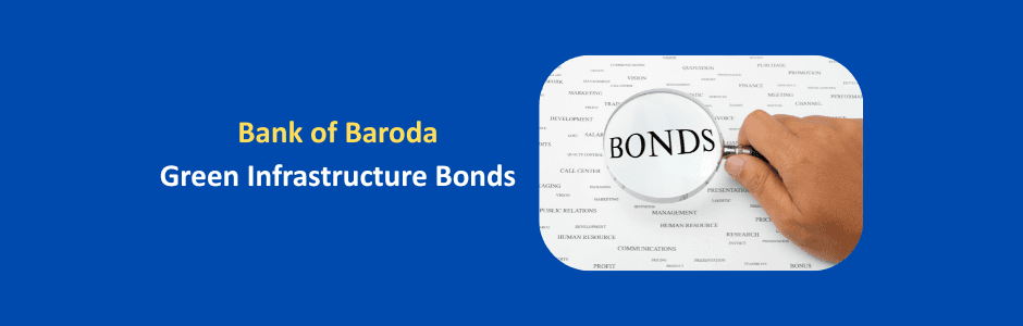 Bank of Baroda headquarters with green infrastructure bonds allotment announcement banner ₹10,000 crore 7.10% coupon