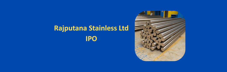 Rajputana Stainless Ltd factory in Kalol Gujarat with IPO opening March 9 2026 announcement banner
