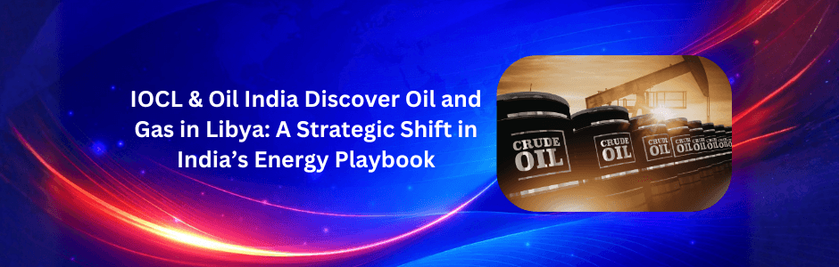 Oil and gas drilling operations in Libya Ghadames Basin