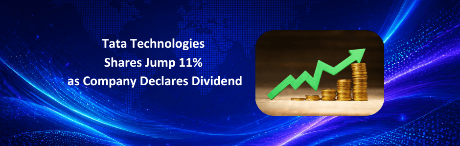 Tata Technologies shares jump 11% after Q4 FY26 results and dividend announcement