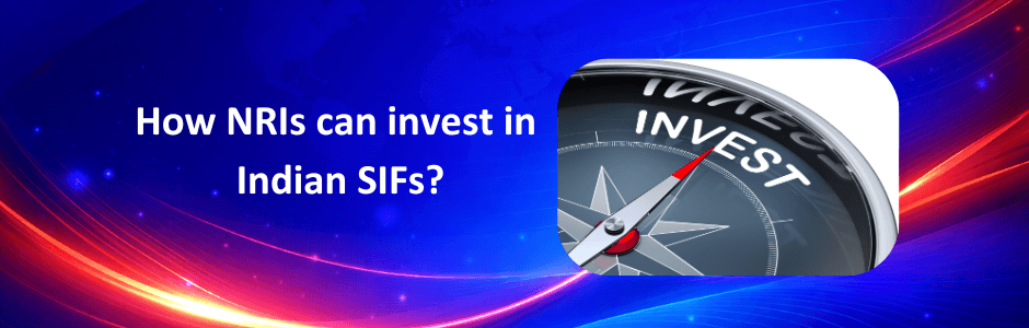 specialized-investment-fund-sif-for-nri