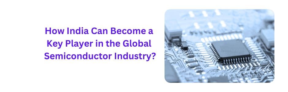 India semiconductor industry growth and investment opportunities explained by JM Financial Services