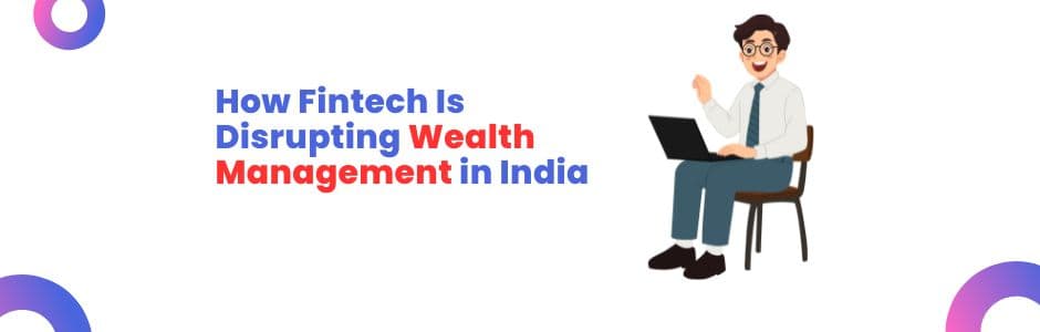 Investor using mobile app for digital wealth management and fintech investment tools in India