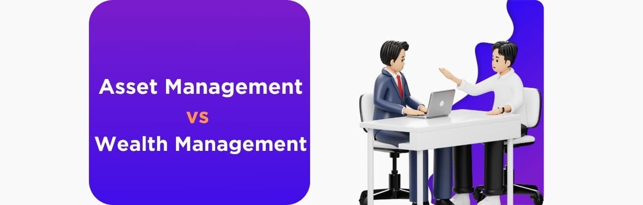 Financial advisor explaining difference between asset management and wealth management to investors