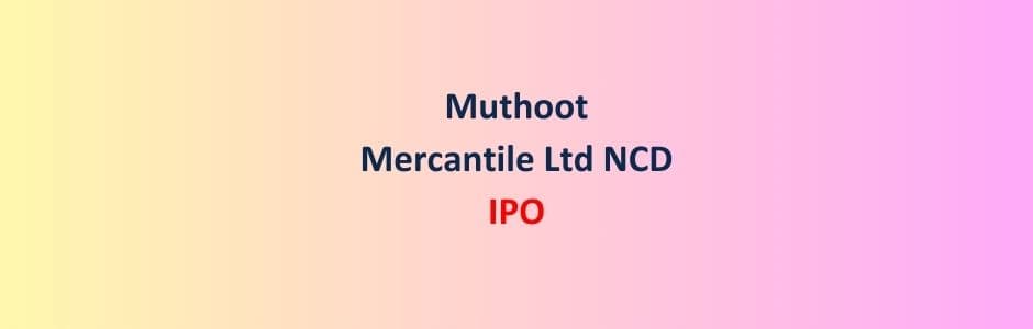 Muthoot Mercantile Limited NCD 2025 graphic showing high coupon rates, secured structure, issue timeline and investor categories