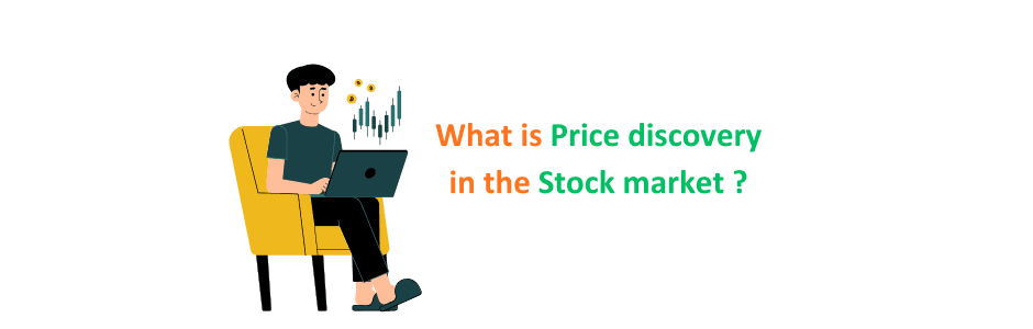 Price discovery process in stock market explained