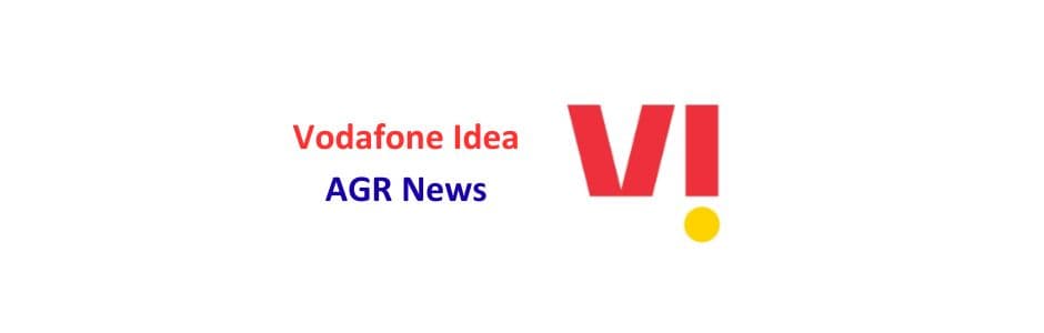 Vodafone Idea AGR issue explained, latest news
