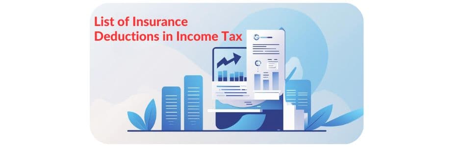 Breakdown of insurance-related income tax deductions under Indian tax law