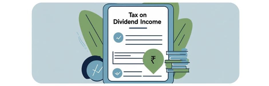 Taxable dividend income alert from Indian stock investment