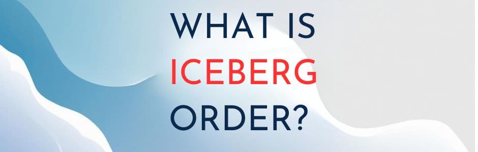 Illustration of an iceberg with a small visible tip and a large hidden base, symbolizing iceberg orders in stock trading