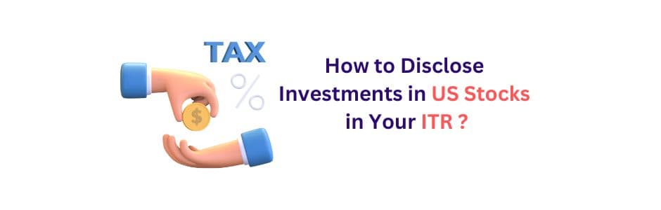 Tax rules for US stock investments in India