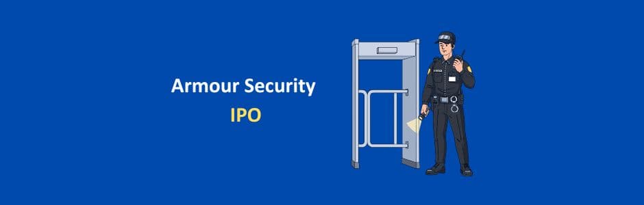Armour Security IPO investment analysis