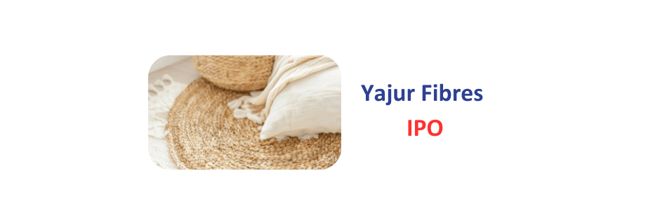 Yajur Fibres IPO 2026 illustration showing linen yarn spools, textile rolls and an IPO timeline with key financial figures