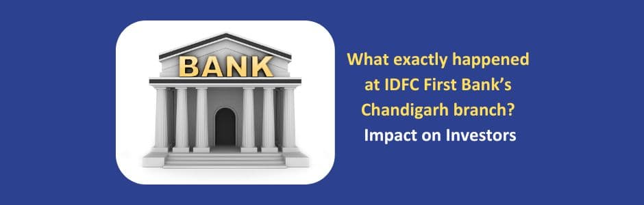 IDFC First Bank branch exterior in Chandigarh illustrating the ₹590 crore fraud controversy