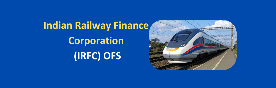 Indian Railway Finance Corporation building with government stake sale OFS announcement banner