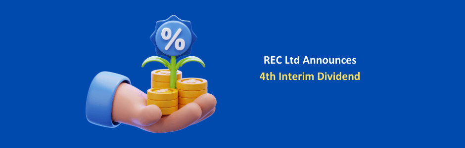 REC Limited headquarters building with dividend announcement banner highlighting 4th interim dividend of ₹3.20 per share