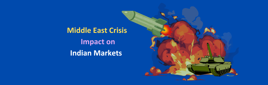 Middle East Crisis Impact on Indian Markets: Crude Oil, Sectors