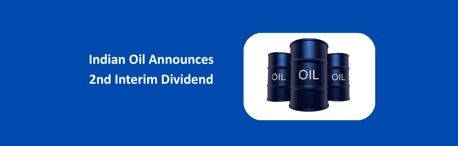 Indian Oil Corporation head office building with dividend announcement banner for second interim dividend of ₹2 per share