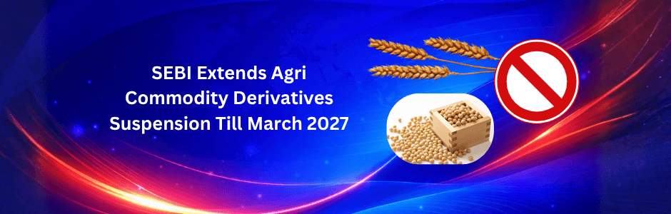 SEBI logo with wheat, paddy, chana, mustard, soybean, moong and palm oil icons under a 'Trading Suspended' banner, with March 31, 2027 expiry date
