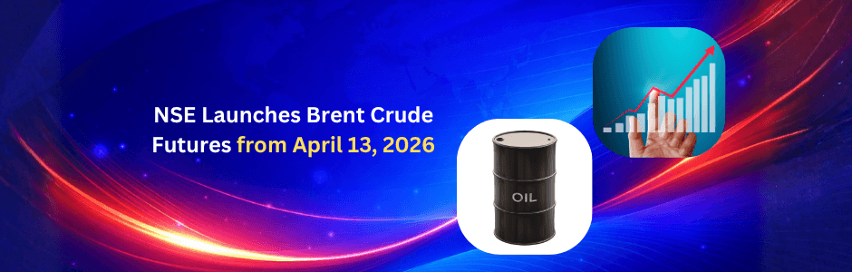 NSE Brent Crude futures launch timeline April 13 specs