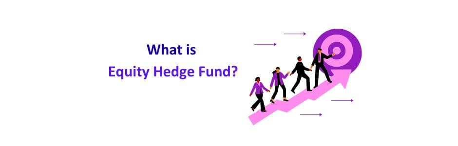Illustration explaining equity hedge fund long short strategy