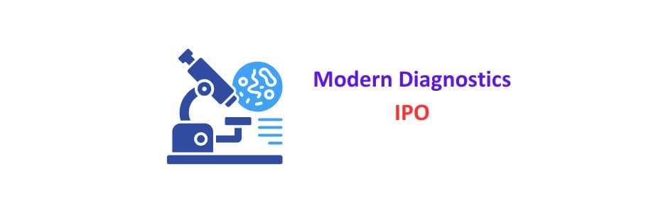 investors reading Modern Diagnostic IPO dates, lot sizes