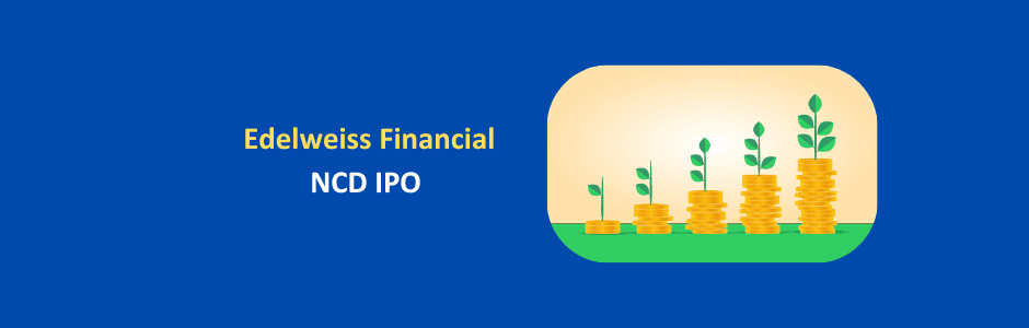 Edelweiss Financial Services headquarters building announcing ₹350 crore NCD public issue