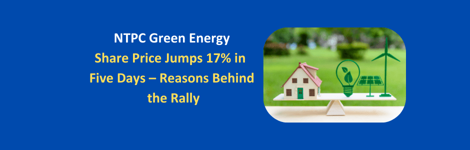 NTPC Green Energy share price rally chart