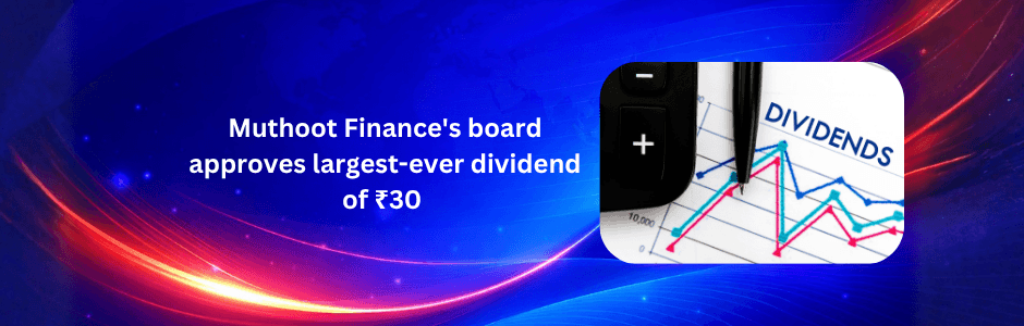 Muthoot Finance dividend history chart ₹15 to ₹30 growth