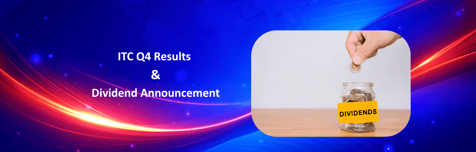 ITC Q4 FY26 results and dividend announcement with profit and revenue figures.