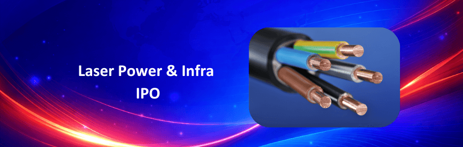 Laser Power & Infra IPO Review