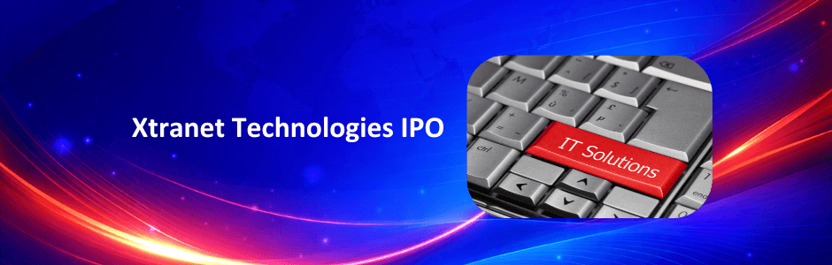 Xtranet Technologies IPO 2026: Price Band, Dates & Financials