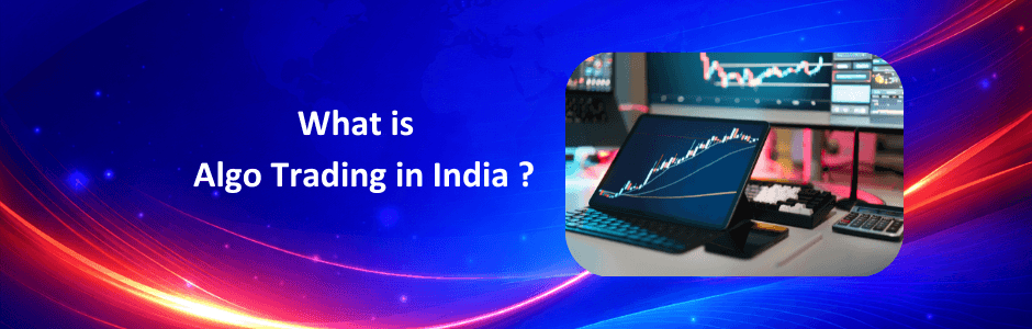 What Is Algo Trading ?