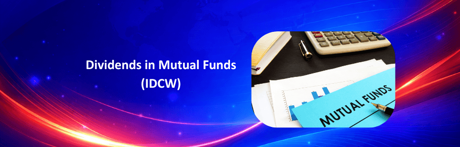 dividends-in-mutual-funds-idcw-guide