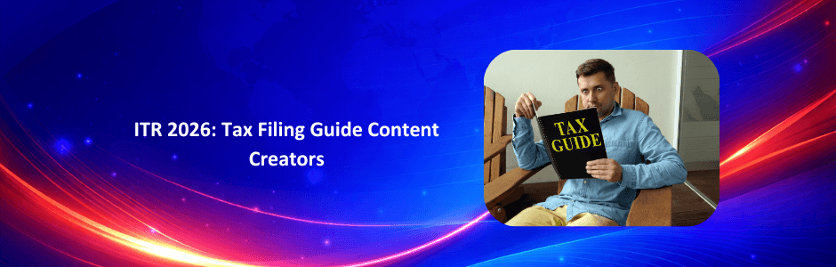 A Tax Filing Guide for Content Creators